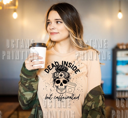 Dead Inside but Caffeinated